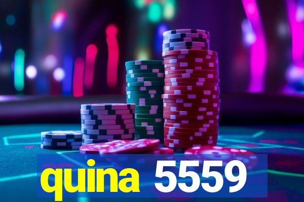 quina 5559